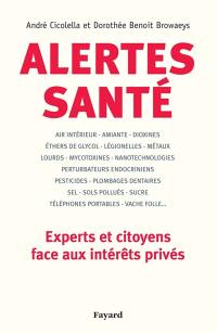 Alertes santé : experts et citoyens face aux intérêts privés