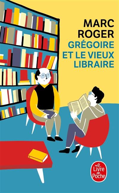 Grégoire et le vieux libraire