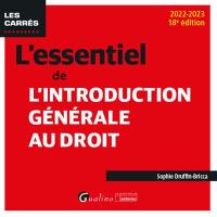 L'essentiel de l'introduction générale au droit : 2022-2023