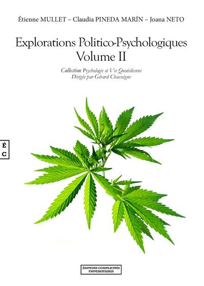 Explorations politico-psychologiques. Vol. 2