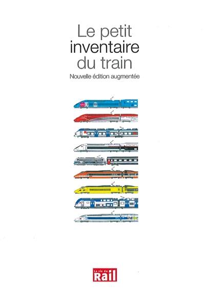 Le petit inventaire du train