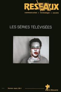 Réseaux, n° 165. Les séries télévisées