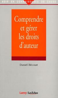 Comprendre et gérer les droits d'auteur