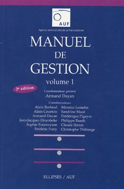 Manuel de gestion. Vol. 1