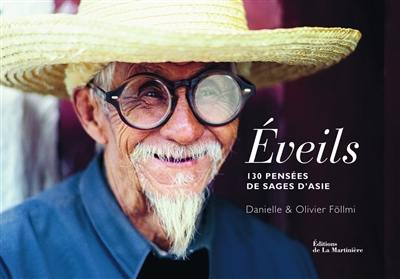 Eveils : 130 pensées de sages d'Asie