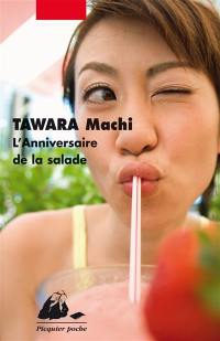 L'anniversaire de la salade