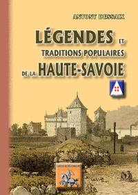 Légendes et traditions populaires de la Haute-Savoie