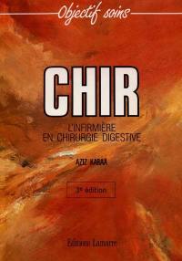 CHIR : l'infirmière en chirurgie digestive