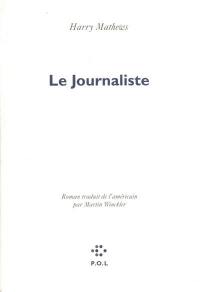 Le journaliste