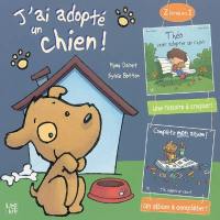 J'ai adopté un chien !