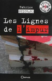 Les lignes de l'impur