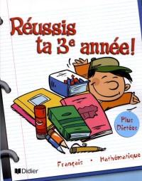 Réussis ta 3e année!