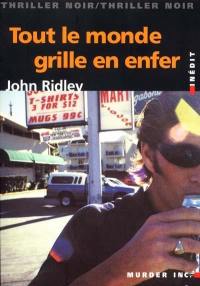 Tout le monde grille en enfer