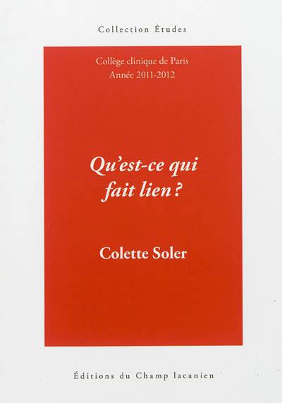 Qu'est-ce qui fait lien ? : cours 2011-2012