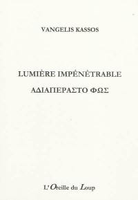 Lumière impénétrable