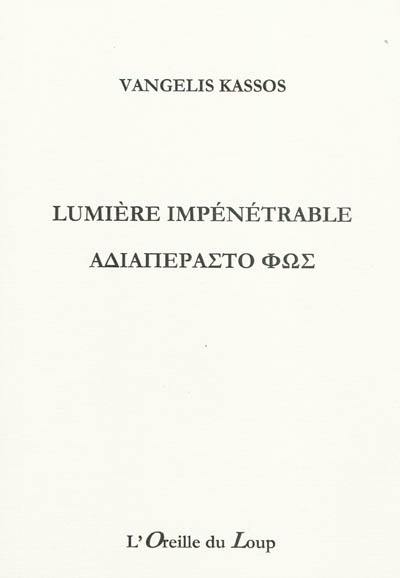 Lumière impénétrable