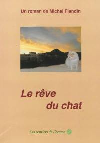 Le rêve du chat