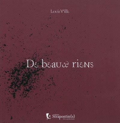 De beaux riens