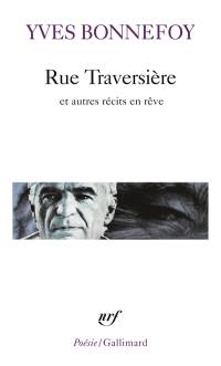 Rue Traversière : et autres récits en rêve