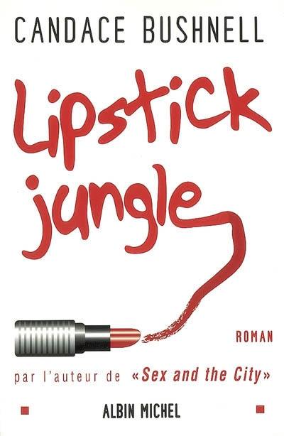 Lipstick jungle