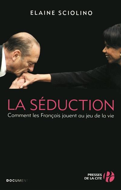 La séduction : comment les Français jouent au jeu de la vie