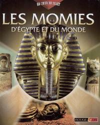 Les momies d'Egypte et du monde