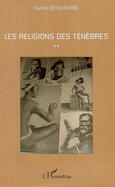 Les religions des ténèbres