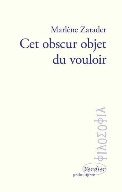 Cet obscur objet du vouloir