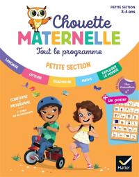 Tout le programme petite section, 3-4 ans : conforme au programme