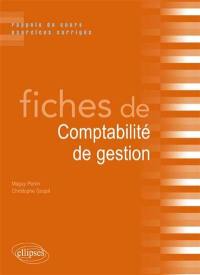 Fiches de comptabilité de gestion : rappels de cours et exercices corrigés