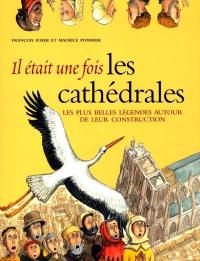 Il était une fois les cathédrales