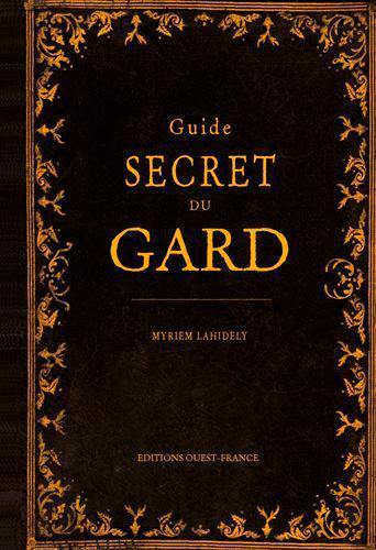 Guide secret du Gard