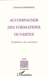 Accompagner des formations ouvertes : conférence de consensus