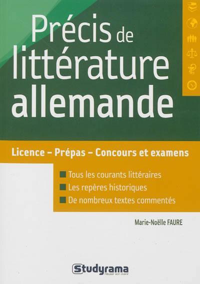 Précis de littérature allemande : licence, prépas, concours et examens