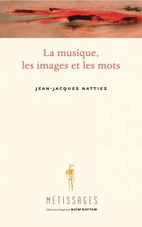 La musique, les images et les mots : du bon et du moins bon usage des métaphores dans l'esthétique comparée