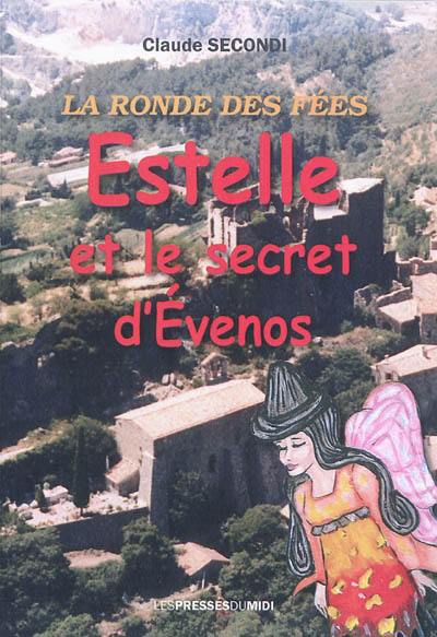 Estelle et le secret d'Evenos