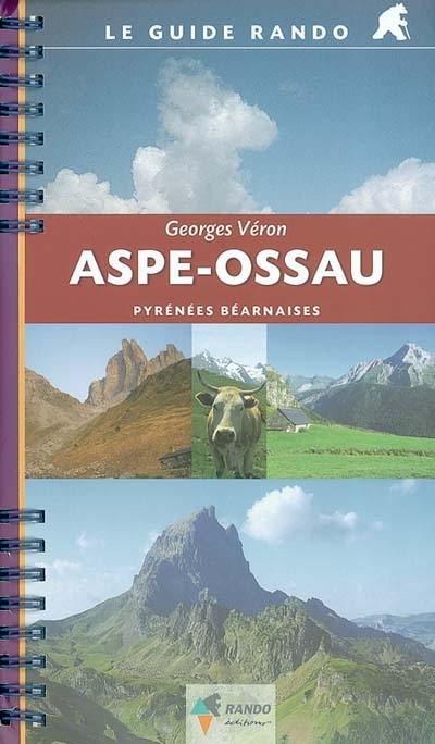 Aspe-Ossau : Pyrénées béarnaises