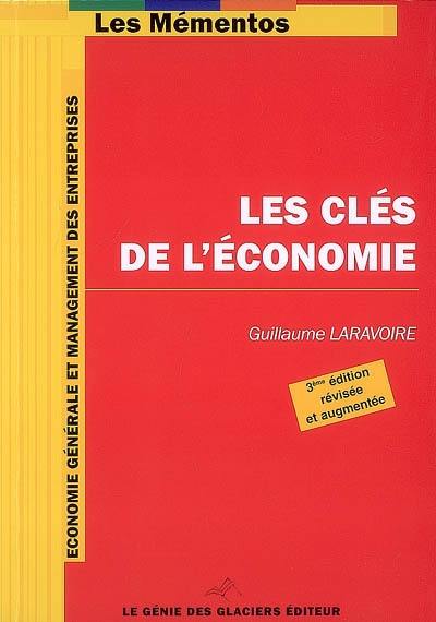 Les clés de l'économie : économie générale et management des entreprises