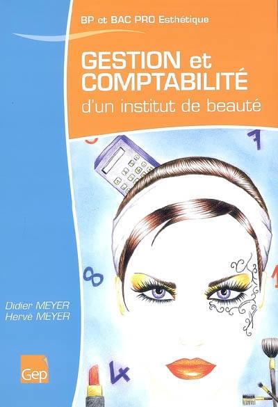 Gestion et comptabilité d'un institut de beauté