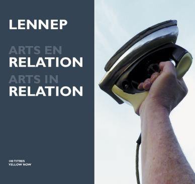 Arts en relation : techniques et pratiques d'un art relationnel de 1973 à nos jours. Arts in relation : techniques and practices of a relational art from 1973 to today