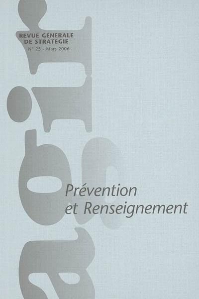 Agir, n° 25. Prévention et renseignement