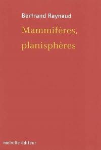 Mammifères, planisphères