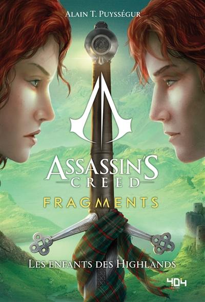 Assassin's creed : fragments. Les enfants des Highlands