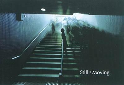 Still-Moving