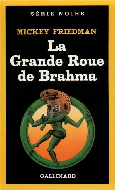 La grande roue de Brahma