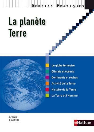 La planète Terre