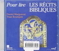 Pour lire les récits bibliques