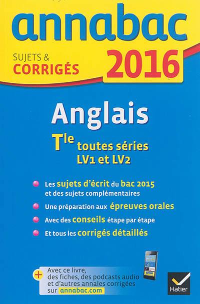 Anglais terminale toutes séries, LV1 et LV2 : 2016