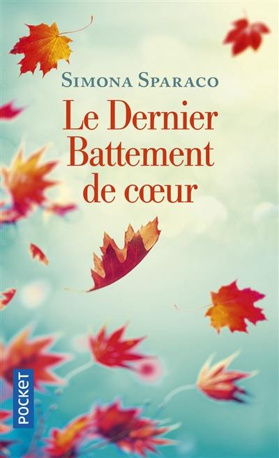 Le dernier battement de coeur