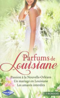 Parfums de Louisiane